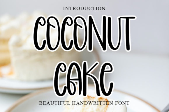 Coconut Cake Font: A Sweet Touch for Your Brand