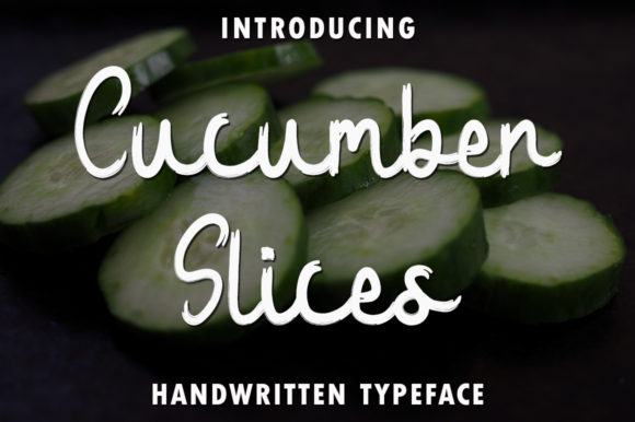 Cucumber Slices Font Review