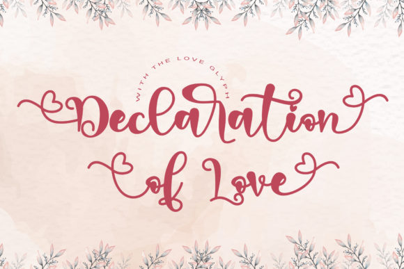 Declaration of Love Font for Business