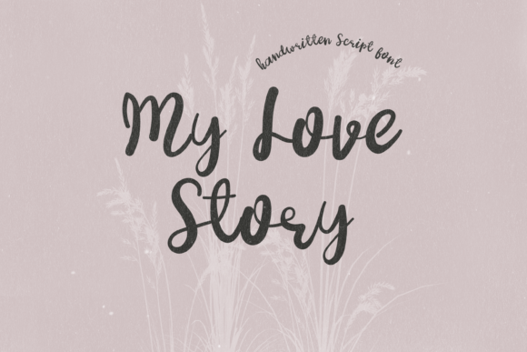 My Love Story Font: Elegant Script for Craft Projects